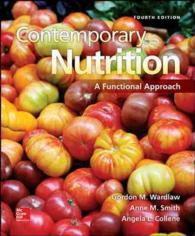 Contemporary Nutrition + Connect Plus Access Card : A Functional Approach （4 LSLF/PSC）