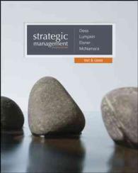 Strategic Management : Text and Cases + Bsg/Glo-bus Access Card （7 HAR/PSC）