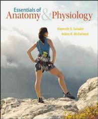 Essentials of Anatomy & Physiology + Connect Plus with Learnsmart & Learnsmart Access Card （PAP/PSC）