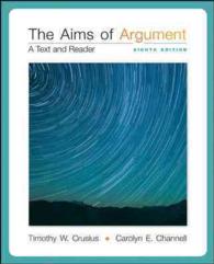 The Aims of Argument + Connect Access Card for Connect Composition Essentials : A Text and Reader （8 PCK PAP/）