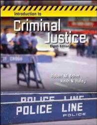 Introduction to Criminal Justice + Connect Access Card （8 HAR/PSC）