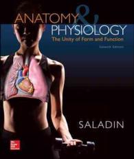 Anatomy and Physiology + Connect Access Card : The Unity of Form and Function （7 PCK HAR/）