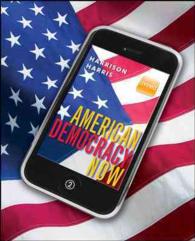 American Democracy Now + Connect Plus Access Card （3 PCK LSLF）