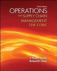 Operations and Supply Chain Management + Connect Access Card : The Core （3 PCK HAR/）