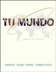 Tu Mundo + Connect Access Card, without Workbook Lab Manual （PCK HAR/PS）