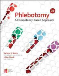 Phlebotomy + Connect Access Card : A Competency-based Approach （3 PCK PAP/）