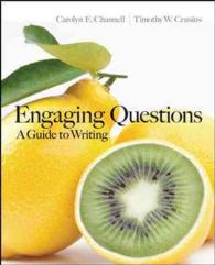 Engaging Questions + Connect Composition Access Card : A Guide to Writing （PCK PAP/PS）