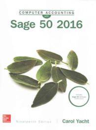 Computer Accounting with Sage 50 2016 （19 SPI PAP）