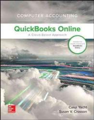 Computer Accounting with Quickbooks Online : A Cloud Based Approach （PCK SPI PA）