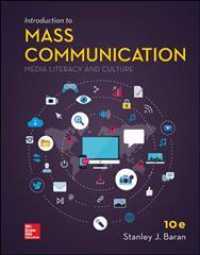 Introduction to Mass Communication : Media Literacy and Culture （10 UNBND）