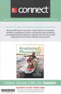 Anatomy & Physiology Connect Access Code : An Integrative Approach （3 PSC STU）