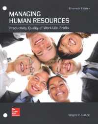 Managing Human Resources : Productivity, Quality of Work Life, Profits （11 UNBND）