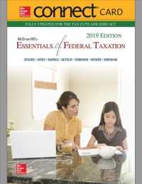 Connect Access Card for Mcgraw-hill's Essentials of Federal Taxation 2019 Edition （10 PSC）