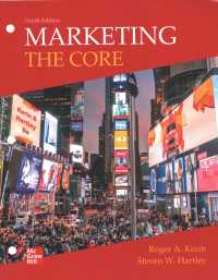 Loose Leaf for Marketing: the Core （9TH Looseleaf）