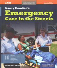 Nancy Caroline's Emergency Care in the Streets (2-Volume Set) (Orange Book Series) （7 PCK CSM）