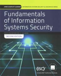 Fundamentals of Information Systems Security (Jones & Bartlett Information Systems Security & Assurance) （2 PCK PAP/）