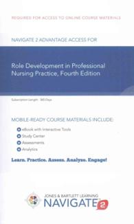 Role Development in Professional Nursing Practice (Navigate 2 Advantage Digital) （4 PSC）