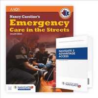 Nancy Caroline's Emergency Care in the Streets : Canadian Edition （7TH）