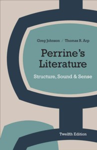 Perrine's Literature : Structure, Sound, and Sense （12TH）
