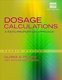 Dosage Calculations : A Ratio-Proportion Approach （4 PAP/PSC）