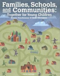 Families, Schools, and Communities : Together for Young Children （5 PCK PAP/）