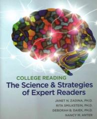 College Reading : The Science and Strategies of Expert Readers （PCK PAP/PS）
