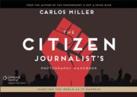 The Citizen Journalists Photography Handbook