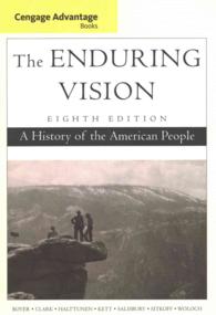 The Enduring Vision : A History of the American People (Cengage Advantage) （8 PCK PAP/）