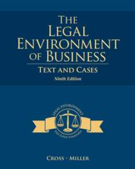 The Legal Environment of Business : Text and Cases （9 PCK HAR/）
