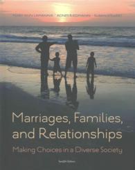 Marriages, Families, and Relationships + Mindtap Sociology Access Code : Making Choices in a Diverse Society （12 PCK HAR）