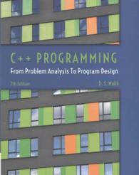 C++ Programming : From Problem Analysis to Program Design （7 PCK PAP/）