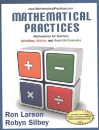 Bundle: Mathematical Practices, Mathematics for Teachers: Activities, Models, and Real-Life Examples + Webassign Printed Access Card for Larson/Silbey's Mathematical Practices, Mathematics for Teachers: Activities, Models, and Real-Life Examples, 1st