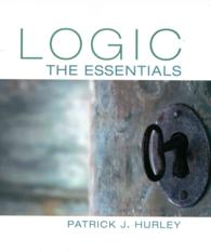 Logic : The Essentials （PCK PAP/PS）
