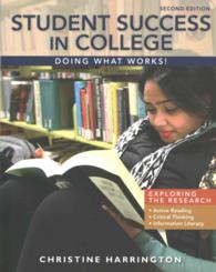Student Success in College : Doing What Works! （2 PCK PAP/）
