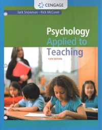 Psychology Applied to Teaching + Mindtap Psychology, 1 Term 6 Months Printed Access Card （14 PCK PAP）