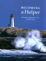 Becoming a Helper + Lms Integrated for Mindtap Helping Professions, 1-term Access （7 PCK UNBN）