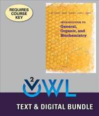 Introduction to General, Organic and Biochemistry + Lms Integrated Owlv2 with Mindtap Reader, 6-month Access （11 HAR/PSC）