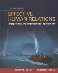 Effective Human Relations : Interpersonal and Organizational Applications （13 PCK HAR）