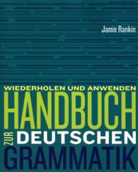 Bundle: Handbuch Zur Deutschen Grammatik, 6th + Sam + Premium Web Site, 4 Terms (24 Months) Printed Access Card （6TH）