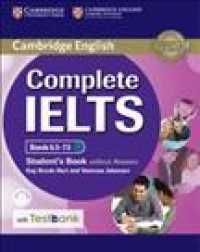 Complete Ielts Bands 6.5-7.5 Student's Book without Answers with Cd-rom with Testbank （PCK PAP/CD）
