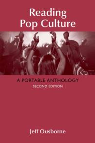 Reading Pop Culture : A Portable Anthology （2ND）