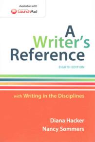 A Writer's Reference : With Writing in the Disciplines （8 PCK SPI）