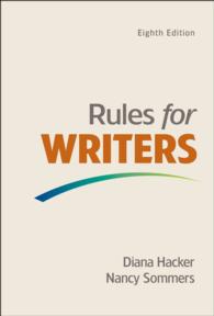 Rules for Writers with Writing about Literature : Tabbed Version （8 SPI）