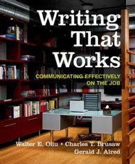 Writing That Works : Communicating Effectively on the Job （12TH）