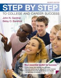 Step by Step to College and Career Success （7TH）