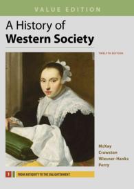 A History of Western Society : From Antiquity to the Enlightenment: Value Edition 〈1〉 （12 PAP/PSC）
