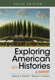 Exploring American Histories : A Survey （2ND）
