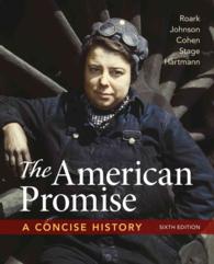 The American Promise : A Concise History （6TH）