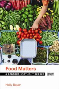 Food Matters (Bedford Spotlight Reader) （2ND）