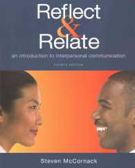Reflect & Relate : An Introduction to Interpersonal Communication （4 PCK PAP/）